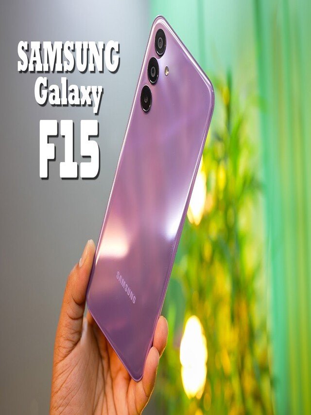 Samsung Galaxy F15 5G: FHD+ सुपर AMOLED, 6000mAh बैटरी, कीमत ₹14,499 से शुरू