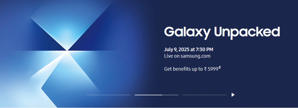 Samsung Galaxy Z Fold7 and Flip7 Pre-booking Samsung Galaxy Z Fold7 and Flip7 Pre-booking started