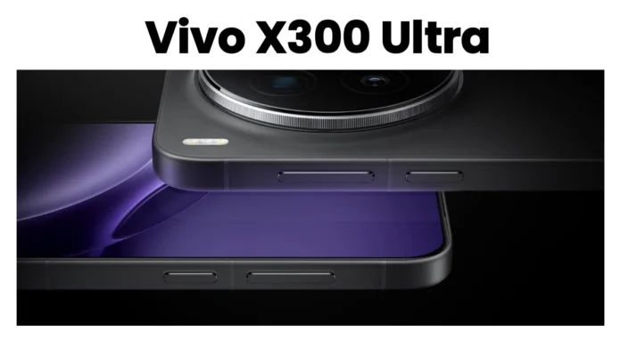 Vivo X300 Ultra: Advanced Top Speaker with 0.8 cm Cavity, Powered by 8 Elite Gen 5 Chipset
